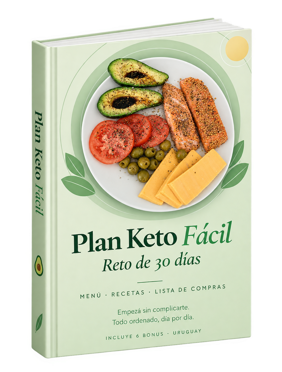 Plan 30 Días KETO: El método para perder grasa y recuperar tu figura.